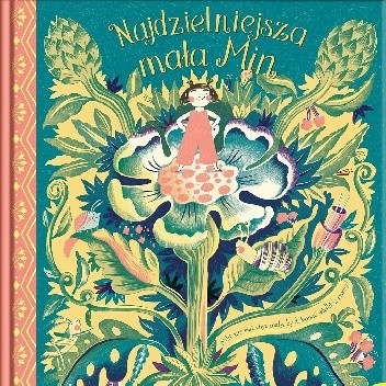 Najdzielniejsza mała Min - Melissa Castrillon