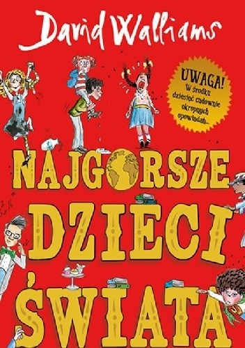 Najgorsze dzieci świata - David Walliams