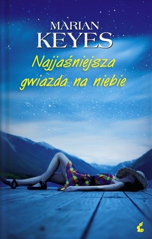 Najjaśniejsza gwiazda na niebie - Marian Keyes
