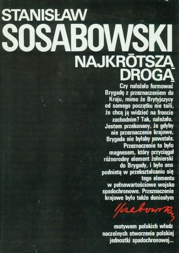 Najkrótszą drogą - Stanisław Sosabowski