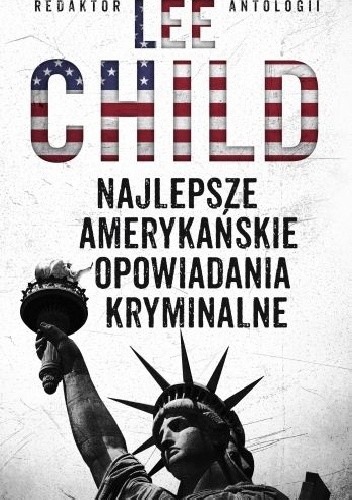 Najlepsze amerykańskie opowiadania kryminalne 2010 - Dennis Lehane