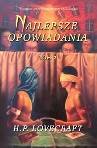 Najlepsze opowiadania - t. 2 - H.P. Lovecraft