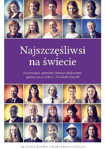 Najszczęśliwsi na świecie - Elizabeth Sherill