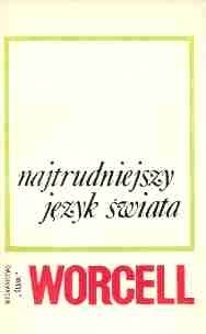 Najtrudniejszy język świata - Henryk Worcell