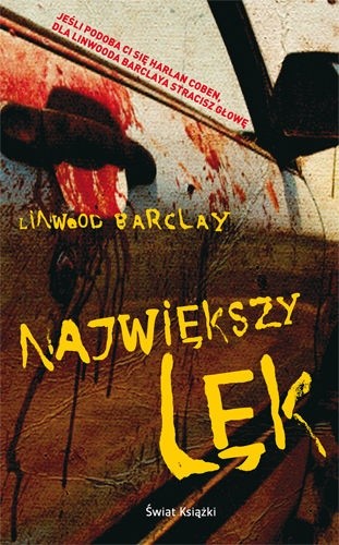 Największy lęk - Linwood Barclay