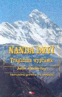 Nanda Devi. Tragiczna wyprawa - John Roskelley