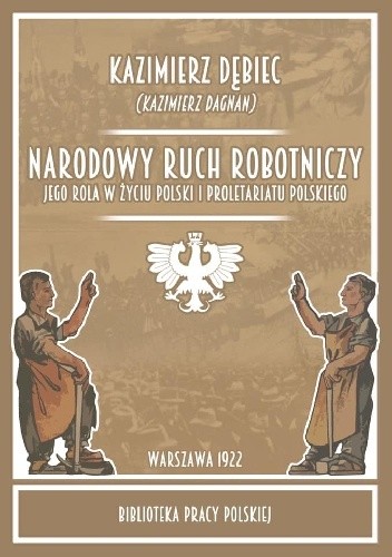 Narodowy Ruch Robotniczy - Kazimierz Dagnan