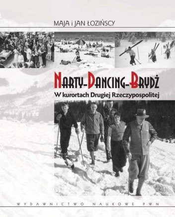 Narty, Dancing, Brydż - Maja Łozińska