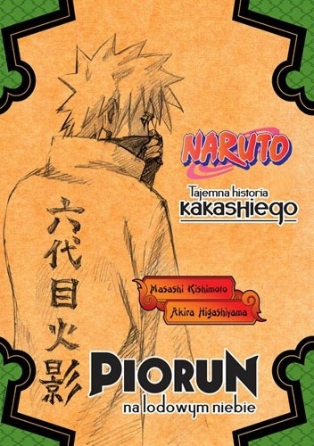 Naruto: Tajemna historia Kakashiego - Piorun na lodowym niebie - Masashi Kishimoto