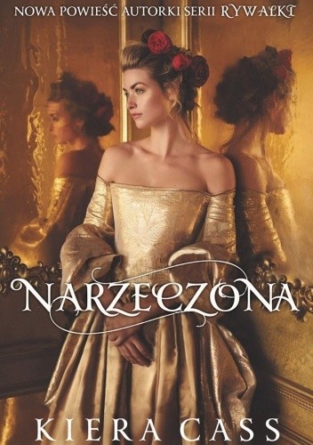 Narzeczona - Kiera Cass
