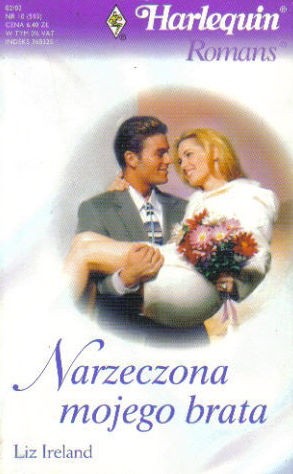 Narzeczona mojego brata - Liz Ireland