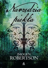 Narzędzia piekła - Imogen Robertson