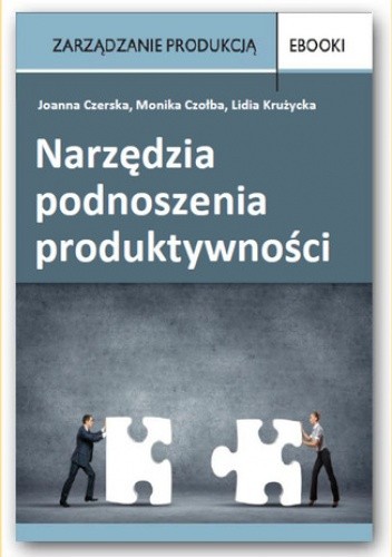 Narzędzia podnoszenia produktywności - Joanna Czerska