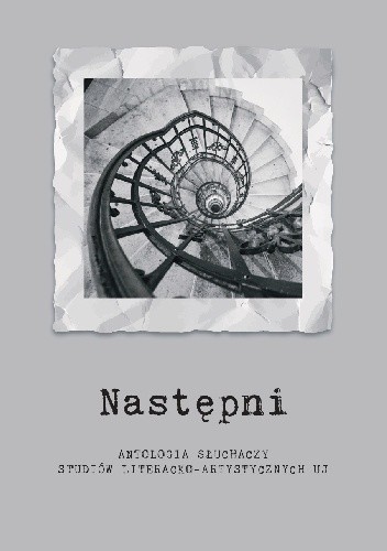 Następni. Antologia słuchaczy studiów literacko-artystycznych UJ - Jerzy Franczak