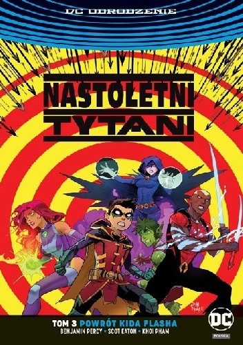 Nastoletni Tytani: Powrót Kida Flasha - Khoi Pham