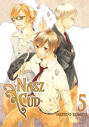 Nasz Cud #5 - Natsuo Kumeta