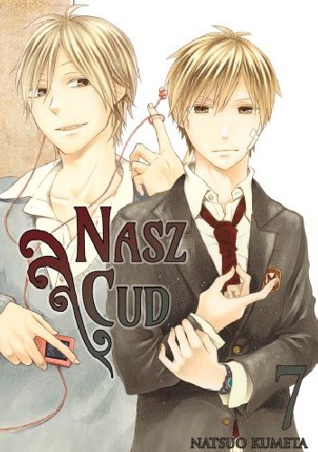 Nasz Cud #7 - Natsuo Kumeta
