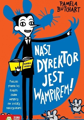 Nasz dyrektor jest wampirem! - Pamela Butchart