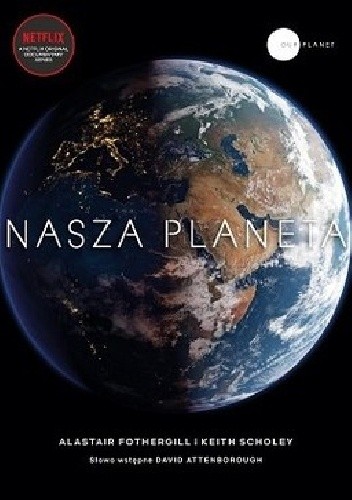 Nasza planeta - Keith Scholey