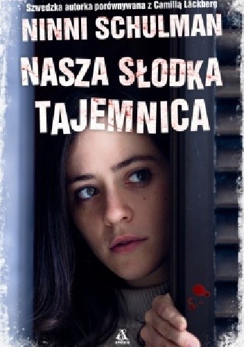 Nasza słodka tajemnica - Ninni Schulman