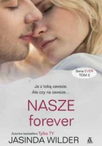 Nasze forever - Jasinda Wilder