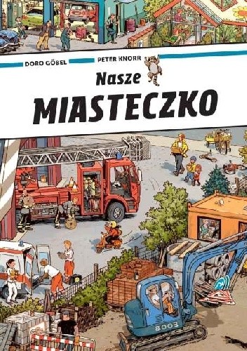 Nasze miasteczko - Doro Gobel