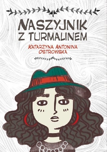 Naszyjnik z turmalinem - Katarzyna Antonina Ostrowska