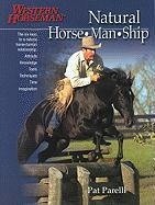Natural Horse-Man-Ship - Pat Parelli