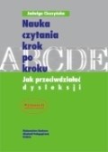 Nauka czytania krok po kroku. Jak przeciwdziałać dysleksji - Jagoda Cieszyńska