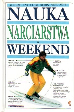 Nauka narciarstwa w weekend - Konrad Bartelski