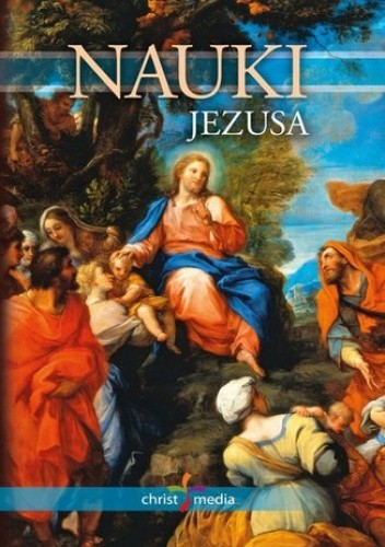 Nauki Jezusa - Gould White Ellen