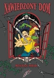 Nawiedzony dom - Mitsukazu Mihara