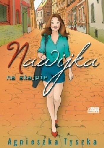 Nawijka na skajpie - Agnieszka Tyszka