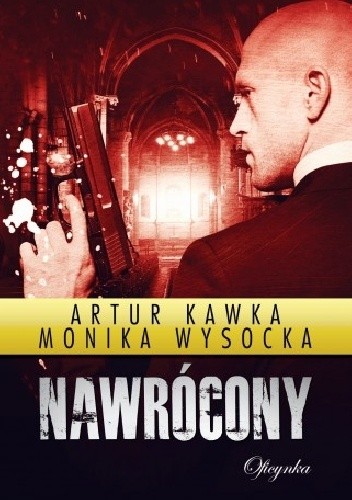 Nawrócony - Artur Kawka