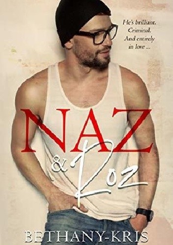 Naz & Roz - Bethany-Kris