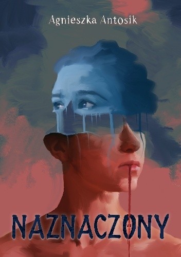 Naznaczony - Agnieszka Antosik