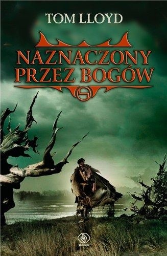 Naznaczony przez bogów - Tom Lloyd