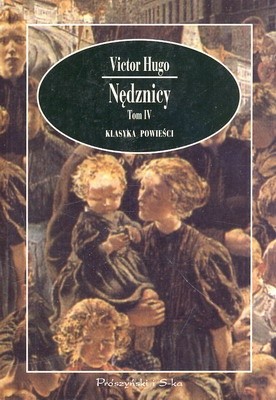 Nędznicy. Tom IV - Victor Hugo