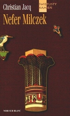 Nefer Milczek - Christian Jacq