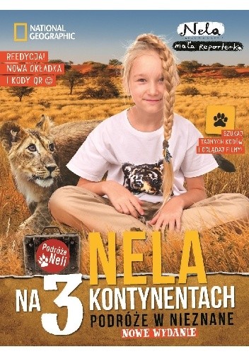 Nela na 3 kontynentach. Podróże w nieznane - Nela