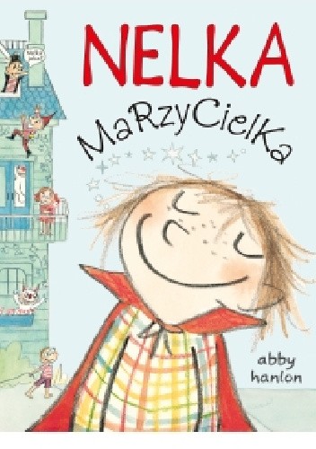 Nelka Marzycielka - Abby Hanlon