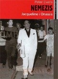 Nemezis: Jacqueline i Onassis - Peter Evans