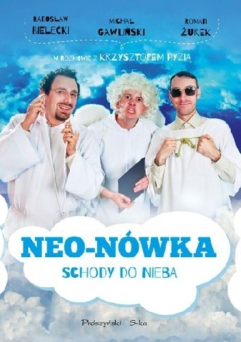 Neo-Nówka. Schody do nieba - Krzysztof Pyzia