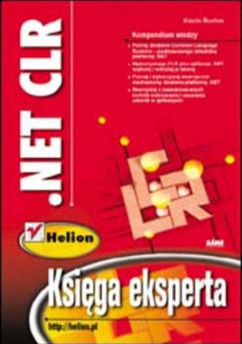 .NET CLR. Księga eksperta - Burton Kevin