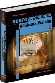 Neuropsychologia kliniczna Walsha - Kevin Walsh