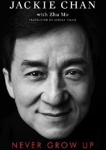 Never Grow Up - Jackie Chan