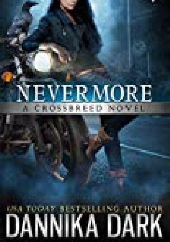 Nevermore - Dannika Dark