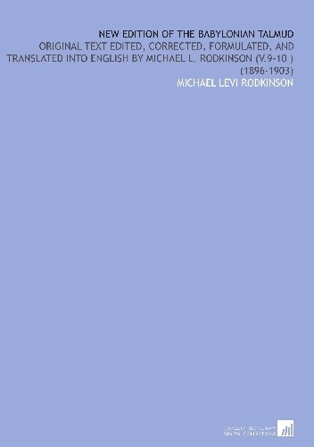 New Edition of Babylonian Talmud: Original Text Edited, Corrected and Translated into English - autor nieznany