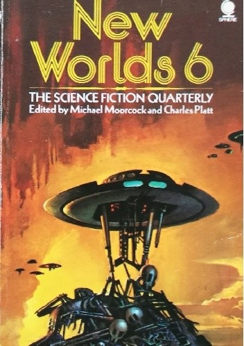 New Worlds 6: The Science Fiction Quarterly - Michael John Harrison