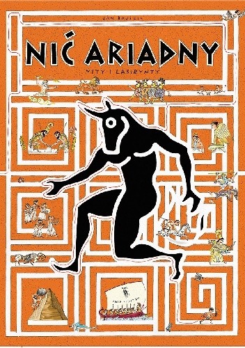 Nić Ariadny. Mity i labirynty - Jan Bajtlik